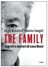 The Family. Segreti e misteri di Casa Bossi