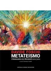 Davide Foschi. Metateismo. Ediz. illustrata