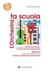 L' orchestra fa scuola. Con contenuti extra online. Vol. 2