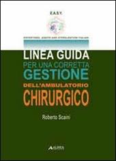 Linea guida per una corretta gestione dell'ambulatorio