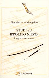 Studi su Ippolito Nievo. Lingua e narrazione