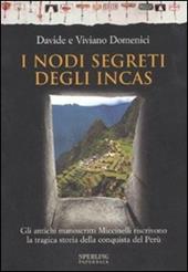 I nodi segreti degli Incas