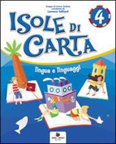 Isole di carta. Per la 4ª classe elementare. Con e-book