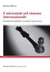 I microstati nel sistema internazionale. Considerazioni politiche e strategie di sopravvivenza