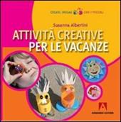 Attività creative per le vacanze