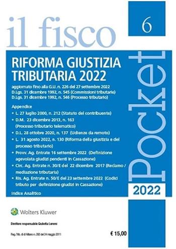 Riforma giustizia tributaria 2022  - Libro Il Fisco 2022, Pocket | Libraccio.it
