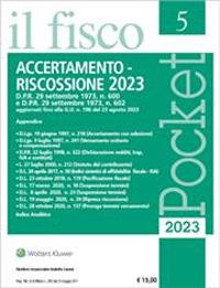 Accertamento e riscossione 2023  - Libro Il Fisco 2023, Pocket | Libraccio.it