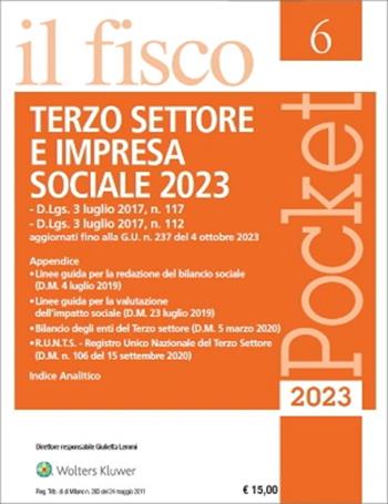 Terzo settore e impresa sociale 2023  - Libro Il Fisco 2023, Pocket | Libraccio.it