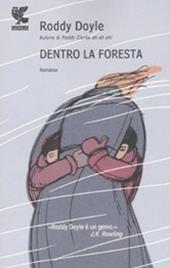 Dentro la foresta