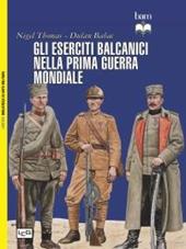 Gli eserciti balcanici nella prima guerra mondiale