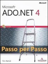 Microsoft ADO.Net 4.0. Passo per passo