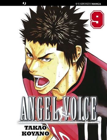 Angel voice. Vol. 9 - Takao Koyano - Libro Edizioni BD 2011, J-POP | Libraccio.it