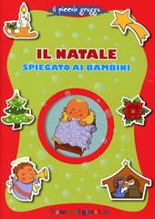 Il Natale spiegato ai bambini. Il piccolo gregge