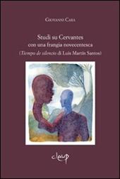 Studi su Cervantes con una frangia novecentesca (Tiempo de silencio di Luis Martin Santos)