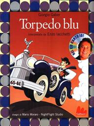 Torpedo Blu. Con CD Audio - Giorgio Gaber, Mario Moraro - Libro Gallucci 2009, Illustrati | Libraccio.it