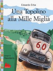 Una Topolino alla Mille Miglia