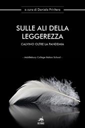 Sulle ali della leggerezza. Calvino oltre la pandemia