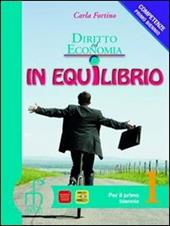 Diritto ed economia in equilibrio. Con espansione online. Vol. 2