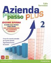 Azienda passo passo plus. Ediz. riforma. Per gli Ist. professionali. Vol. 2