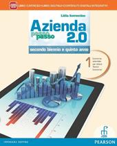 Azienda passo passo 2.0. Con Piano dei conti. Per il triennio delle Scuole superiori. Con e-book. Con espansione online. Vol. 1