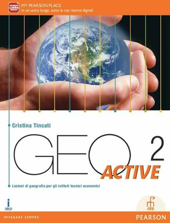 Geo active. Con e-book. Con espansione online. Vol. 2 - Tincati - Libro Paramond 2016 | Libraccio.it