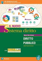 Il nuovo sistema diritto-diritto pubblico. Corso di diritto pubblico. Con e-book. Con espansione online