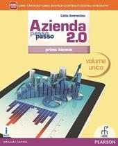Azienda passo 2.0. Vol. unico. Per il 1° biennio degli Ist. professionali. Con e-book. Con espansione online