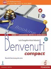 Benvenuti. Ediz. comapct. Con e-book. Con espansione online