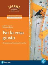 Fai la cosa giusta. Con espansione online