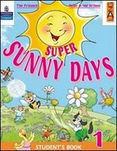 Super Sunny Days. Practice Book. Per la 5ª classe elementare
