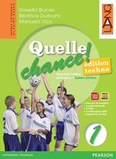 Quelle chance techno. Con DVD-ROM. Con espansione online. Vol. 1