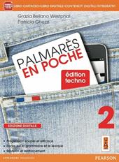 Palmares en poche techno. Ediz. interattiva. Con e-book. Con espansione online. Vol. 2