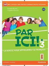 Par ici. ! Con e-book. Con espansione online. Vol. 3