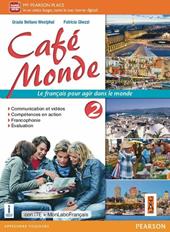 Cafè monde. Ediz. mylab. Con e-book. Con espansione online. Vol. 2