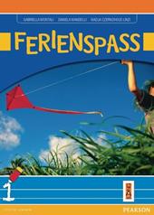 Ferienspaß. Con espansione online. Vol. 1