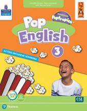 Pop English. Active inclusive learning. Con app. Con e-book. Con espansione online. Vol. 3