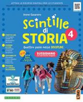 Scintille discipline. Antropologico. Con Storia, Geografia, Educazione civica, Extra mappe antropologiche 4-5, Atlante. Per la 4ª classe elementare. Con e-book. Con espansione online. Vol. 1