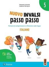 INVALSI. Italiano. Per la 5ª classe della Scuola elementare. Con espansione online