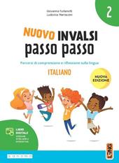 INVALSI passo passo. Italiano. Per 2 ? classe della Scuola elementare. Con e-book. Con espansione online