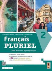 Français pluriel. Avec Atelier DELF et Examen. Con e-book. Con espansione online. Vol. 2
