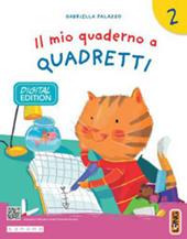 Il mio quaderno a quadretti. Con e-book. Con espansione online. Vol. 2