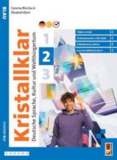 Kristallklar Blau. Con Certificazioni. Con e-book. Con espansione online. Vol. 2