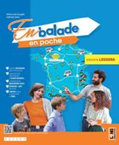 En balade en poche. Ediz. leggera. Avec Examen à ta porté. Con e-book. Con espansione online