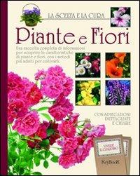 Piante e fiori  - Libro Keybook 2011, Vivere il giardino | Libraccio.it