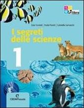 Segreti delle scienze. Con espansione online. Vol. 2