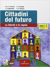 Cittadini del futuro. Con e-book. Con espansione online