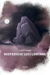 Misteriose luci lontane