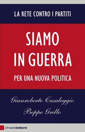 Siamo in guerra. Per una nuova politica