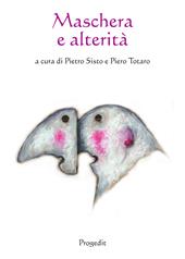 Maschera e alterità. Ediz. multilingue