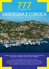 Sardegna e Corsica. Periplo di Sardegna e Corsica, Arcipelago della Maddalena e Bocche di Bonifacio